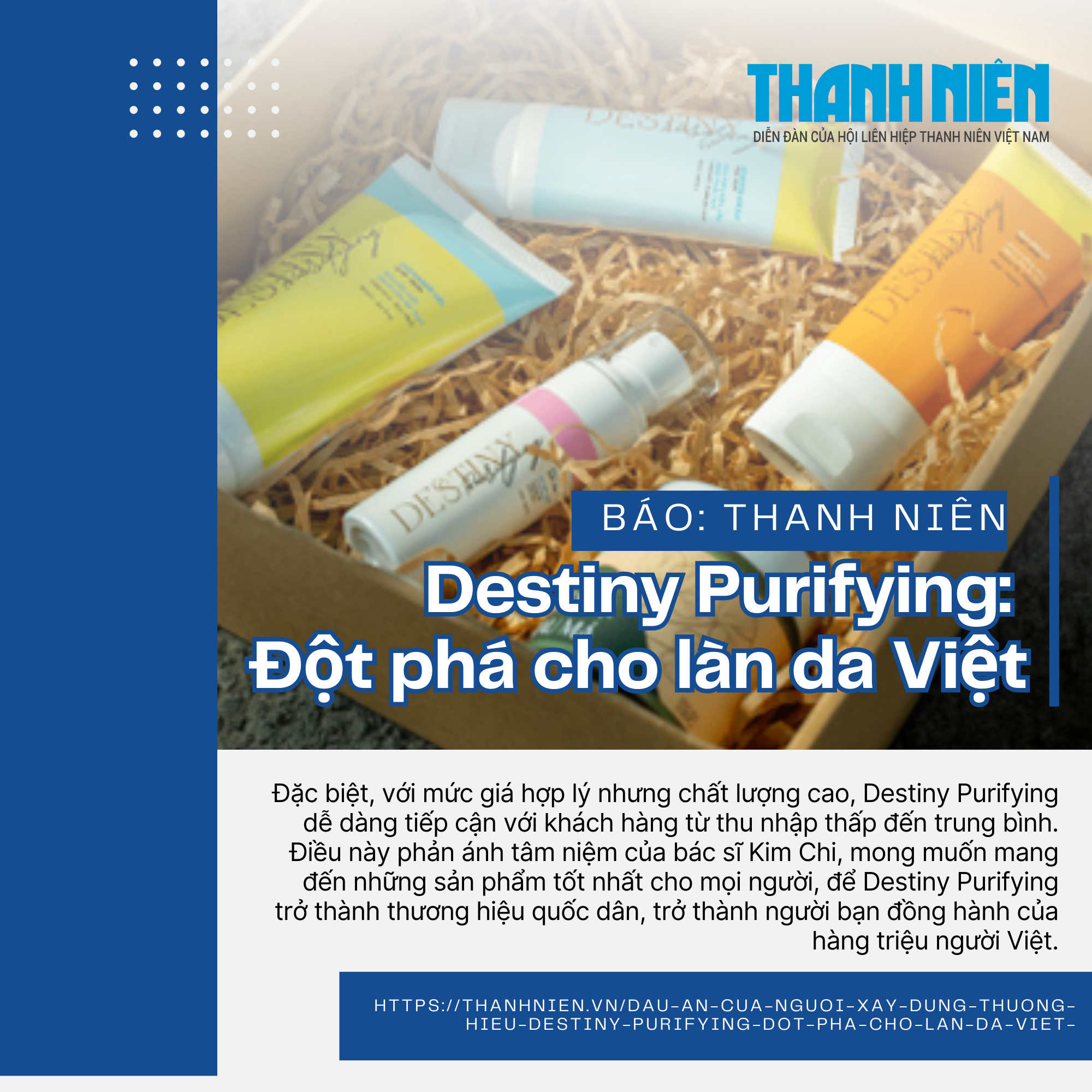 BÁO THANH NIÊN: DESTINY PURIFYING - ĐỘT PHÁ CHO LÀN DA VIỆT