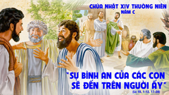 Suy Niệm Lời Chúa Chúa Nhật XIV Thường Niên Năm C