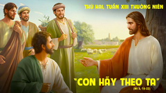 Suy Niệm Lời Chúa Thứ Hai Tuần XIII Thường Niên Năm C