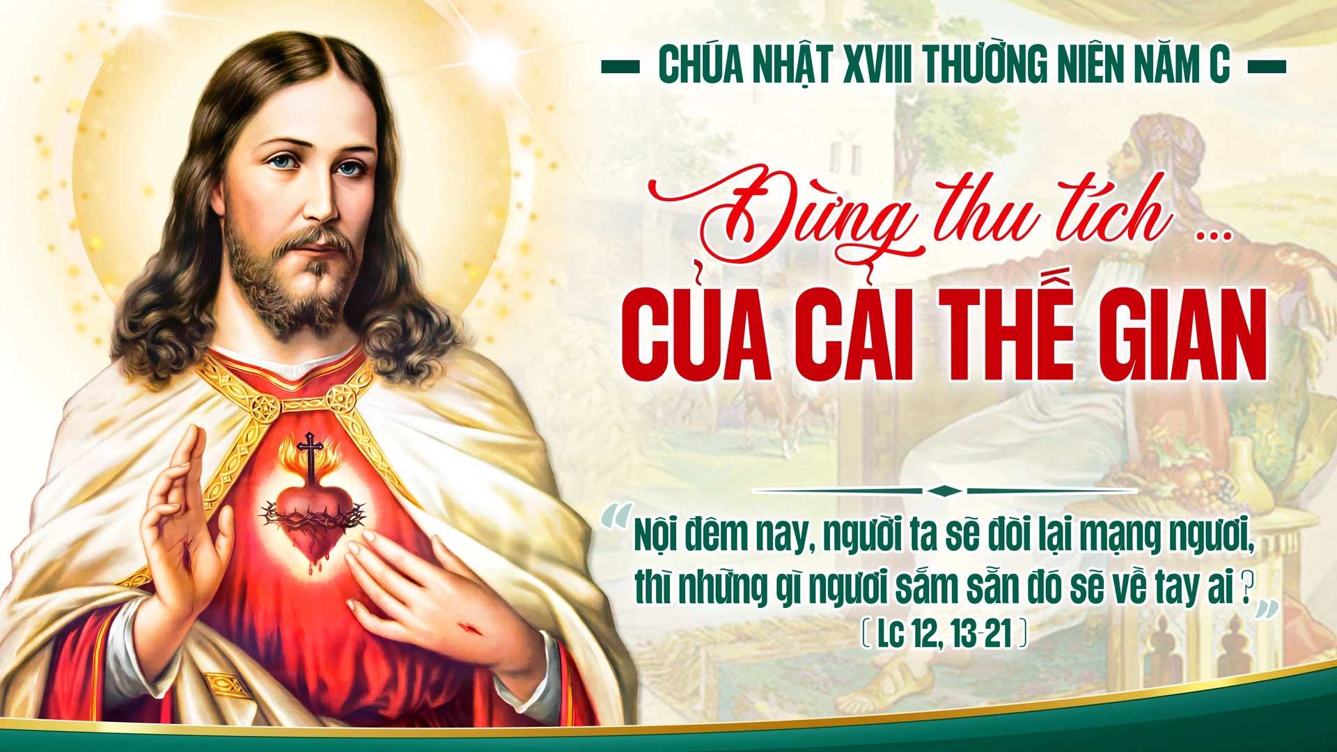 Suy Niệm Lời Chúa Chúa Nhật XVIII Thường Niên Năm C