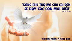 Suy Niệm Lời Chúa Thứ Hai Tuần V Phục Sinh Năm C