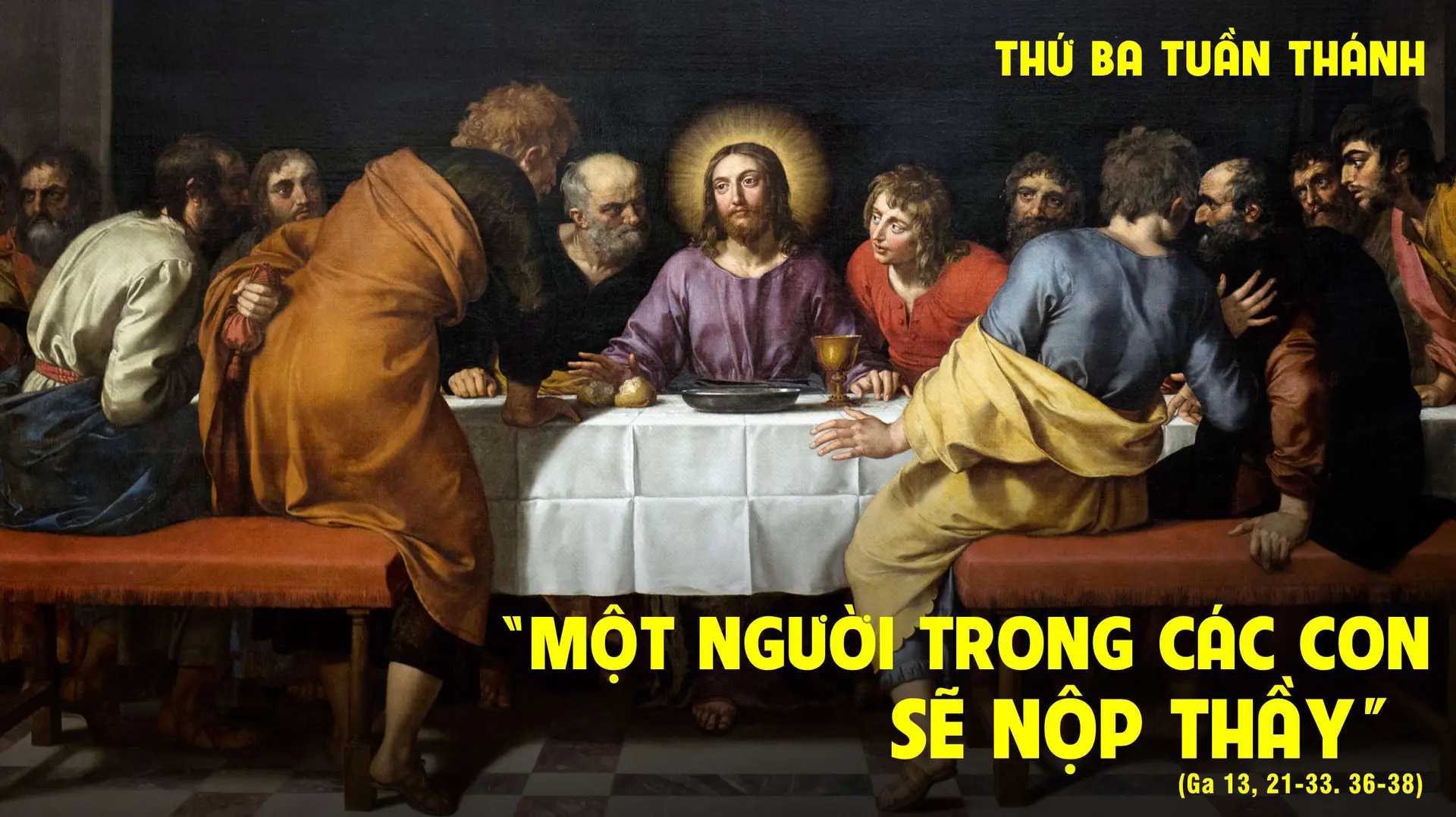 Suy Niệm Lời Chúa Thứ Ba Tuần Thánh Năm C