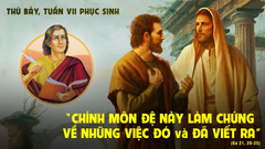 Suy Niệm Lời Chúa Thứ Bảy Tuần VII Phục Sinh Năm C