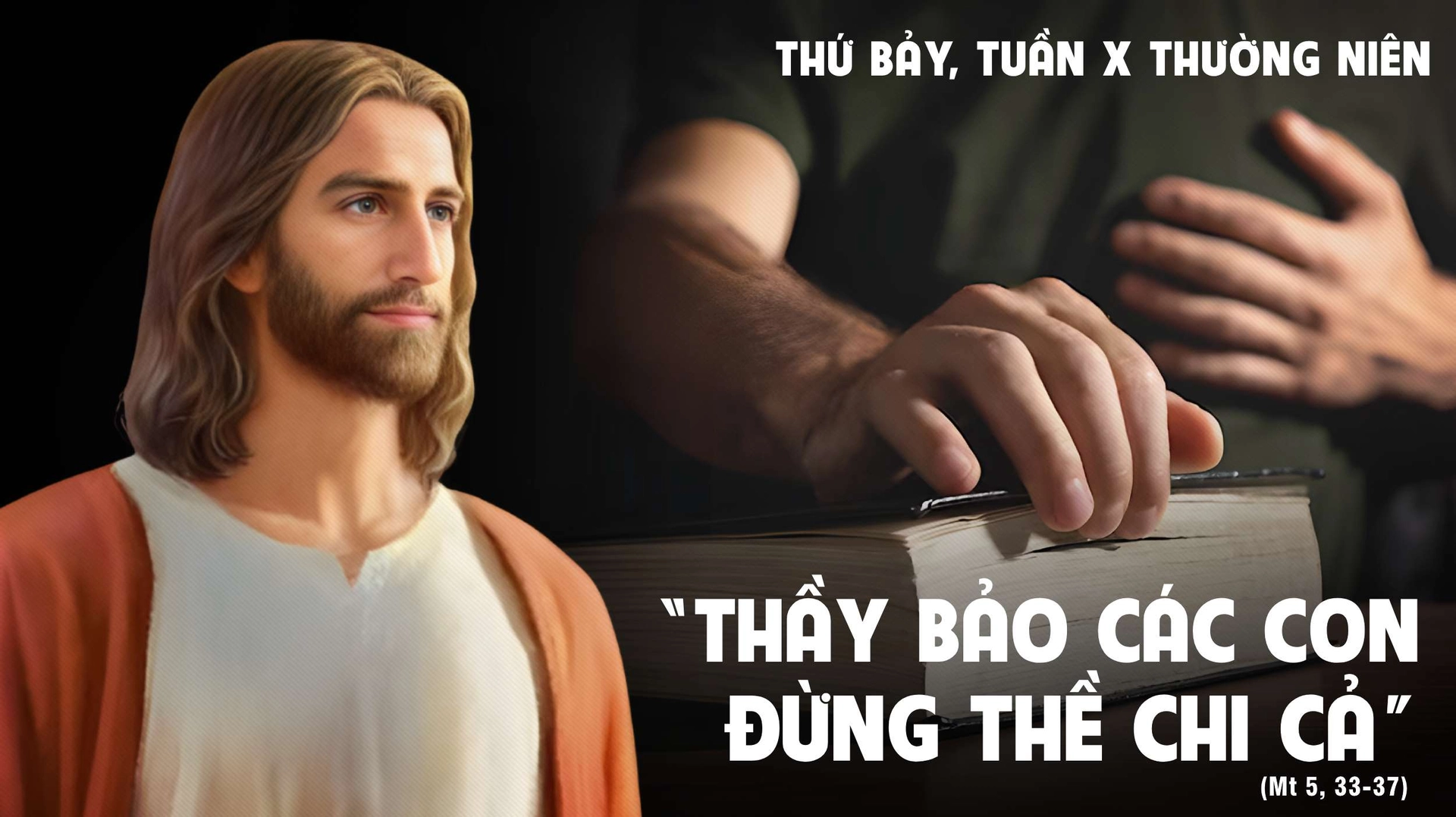 Suy Niệm Lời Chúa Thứ Bảy Tuần X Thường Niên Năm C