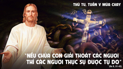 Suy Niệm Lời Chúa Thứ Tư Tuần V Mùa Chay Năm C