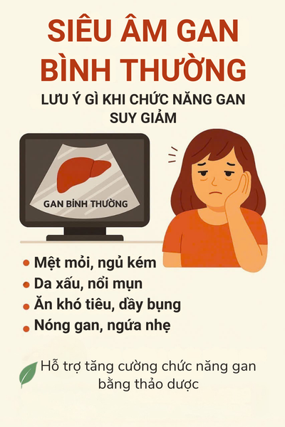 Gan lành nhưng chức năng gan yếu – chuyện thật như đùa!