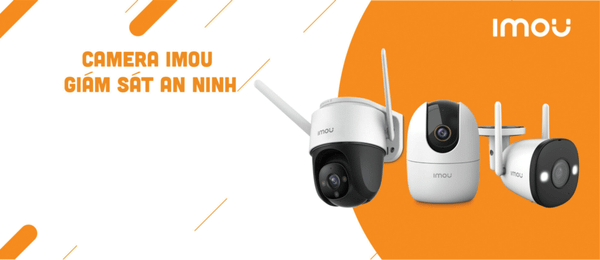 Vi-sao-Camera-IMOU-lai-duoc-ua-chuong-tai-Viet-Nam