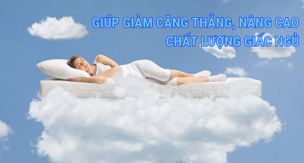 OKURA - GIÚP GIẢM CĂNG THẲNG, NÂNG CAO CHẤT LƯỢNG GIẤC NGỦ