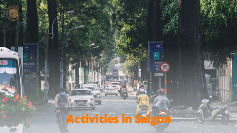 Top 5 Activities for Expats in Saigon