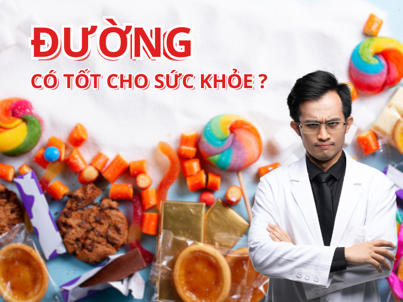 Đường Ăn Có Thực Sự Tốt Cho Sức Khỏe?