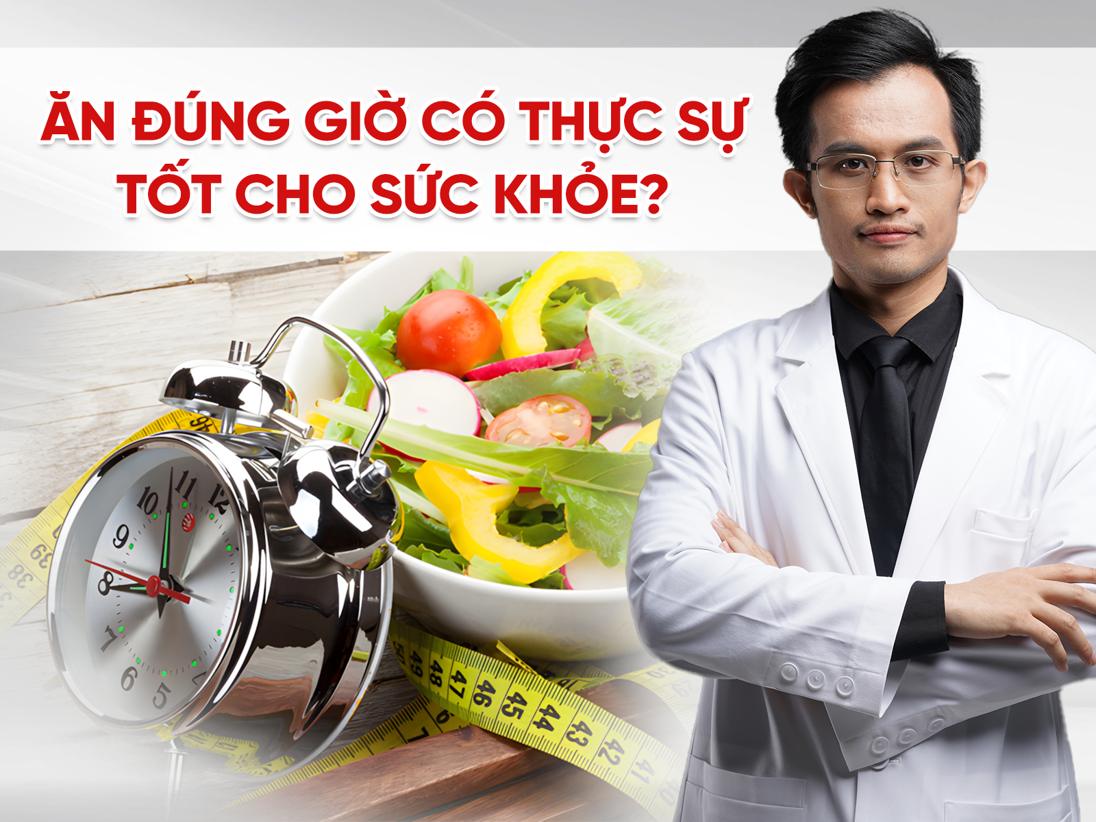 Quan Niệm Sai Lầm Về Ăn Uống: Ăn Đúng Giờ Có Thực Sự Tốt Cho Sức Khỏe?