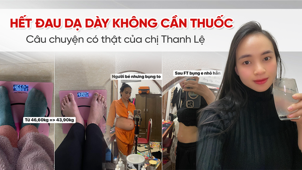 2 Tuần Hết Đau Dạ Dày Mà Không Cần Thuốc – Câu Chuyện Có Thật Của Chị Thanh Lệ!