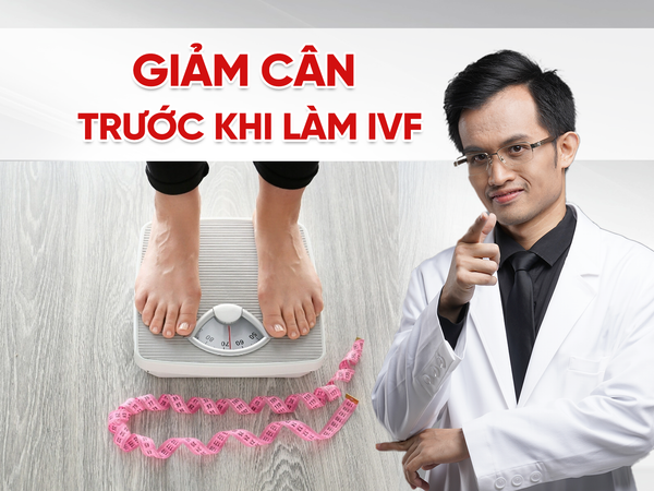 Giảm Cân Trước Khi Làm IVF: Hành Trình Lội Ngược Dòng Để Đón Con Yêu