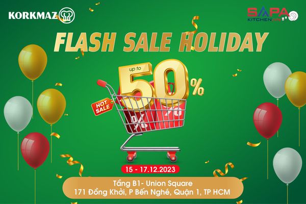 Khuyến mại hàng hiệu lên đến 90% tại Flash Sale Holiday đợt 2 cập bến Korkmaz Vietnam