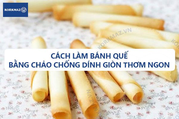 Cách làm bánh quế bằng chảo chống dính giòn thơm ngon