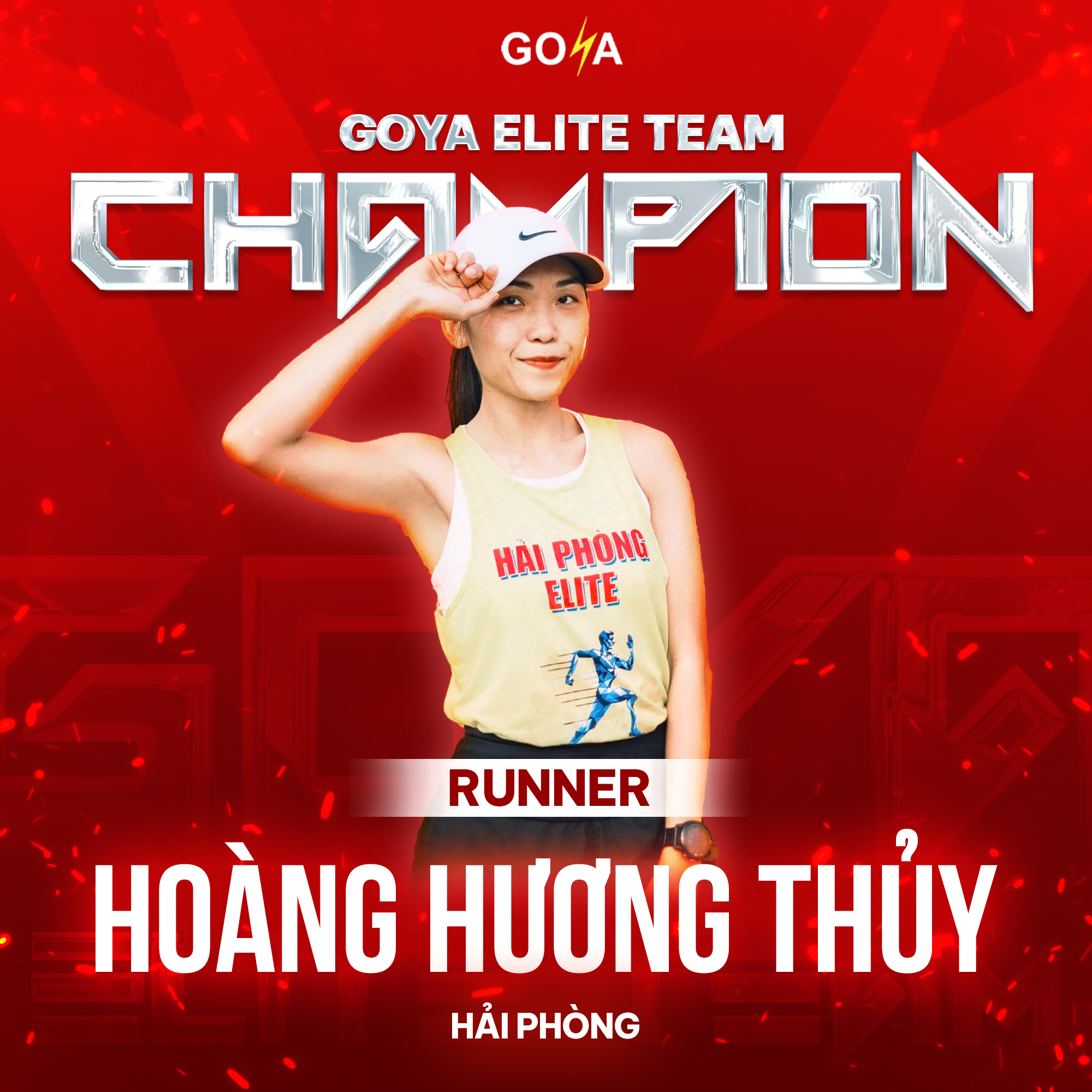 CHÀO MỪNG RUNNER ĐẾN TỪ CLB VIN MARINA HẢI PHÒNG – HOÀNG HƯƠNG THUỶ TRỞ THÀNH CHAMPION CỦA GOYA ELITE TEAM!