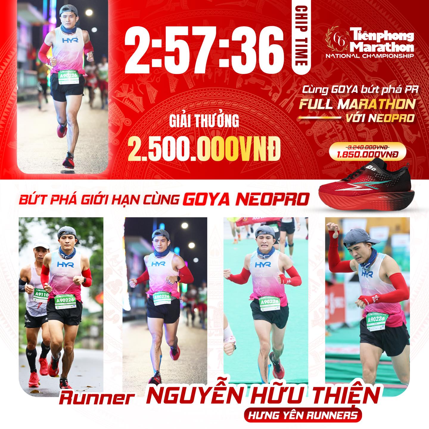 GOYA CHÚC MỪNG ANH NGUYỄN HỮU THIỆN - HƯNG YÊN RUNNERS THÀNH CÔNG BỨT PHÁ GIỚI HẠN TẠI TIỀN PHONG MARATHON