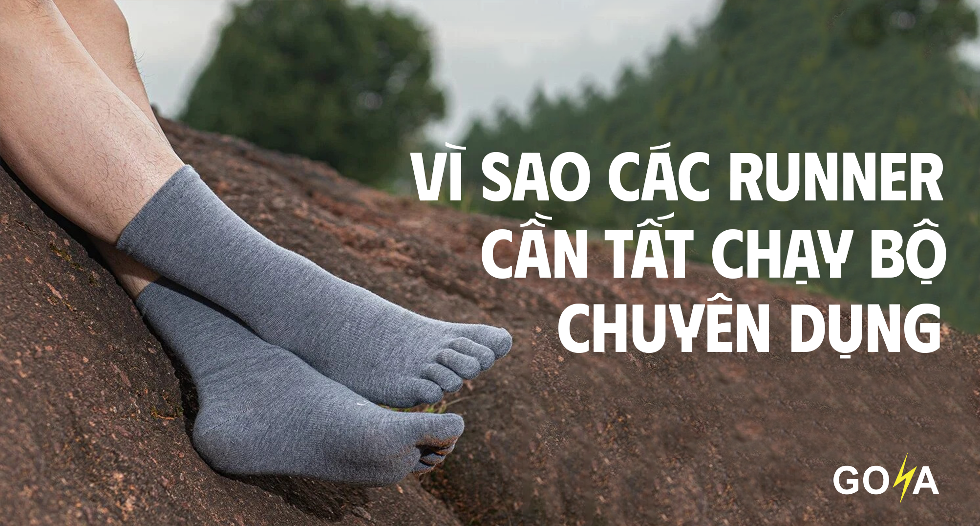 Vì sao các runners cần có tất chạy bộ chuyên dụng?