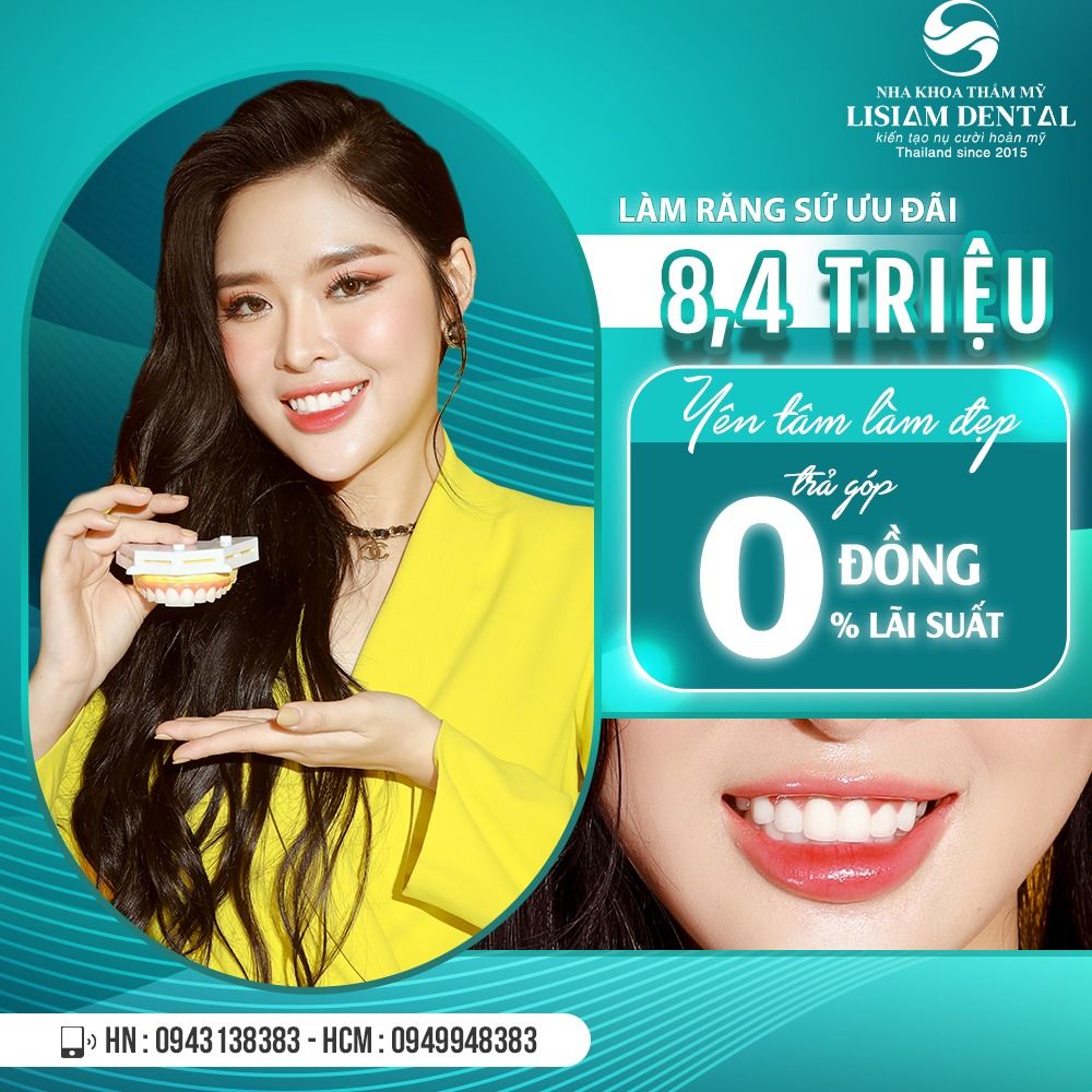 Yên tâm tân trang nụ cười mới - Khỏi lo chi phí cùng LISIAM DENTAL