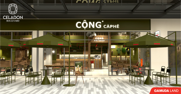 Cộng Cà Phê - thương hiệu gây thương nhớ sắp chính thức có mặt tại đại lộ Celadon