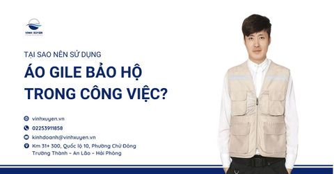Tại sao nên sử dụng áo gile bảo hộ trong công việc?