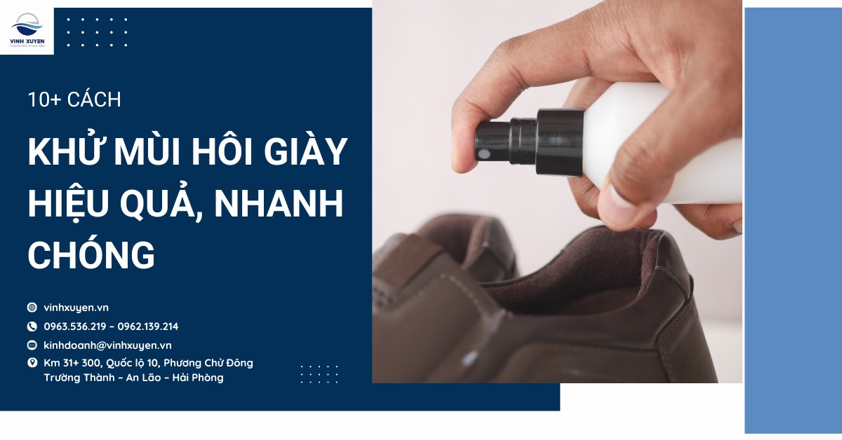 10+ cách khử mùi hôi giày hiệu quả, nhanh chóng