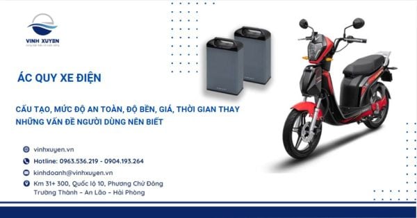 Ác Quy Xe Điện - Những Vấn Đề Người Dùng Nên Biết