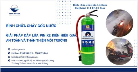Bình chữa cháy gốc nước là gì? Giải pháp dập lửa pin xe điện hiệu quả