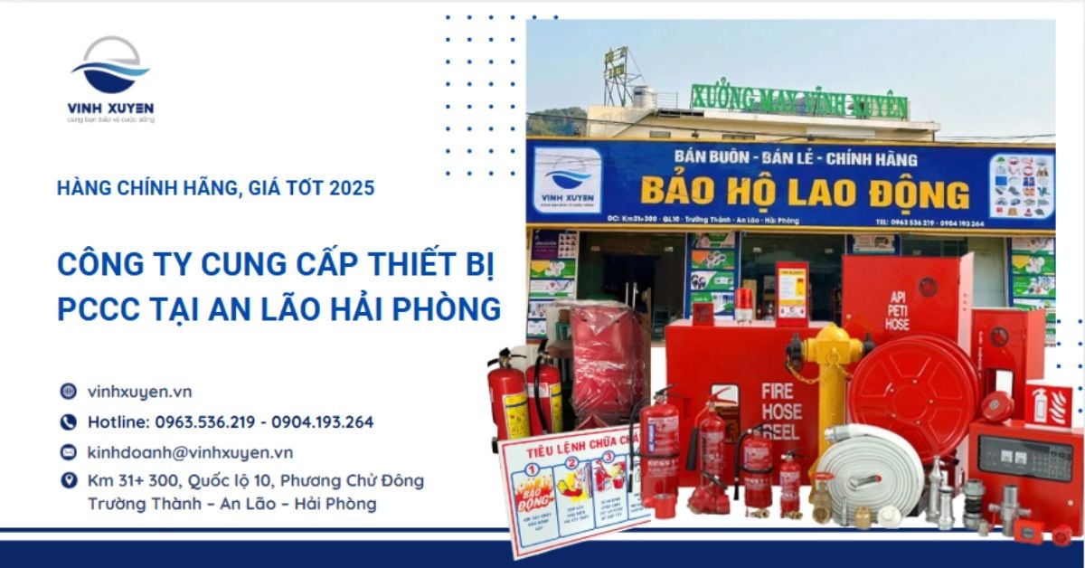Công ty cung cấp thiết bị PCCC tại An Lão Hải Phòng – Chính hãng, giá tốt 2025