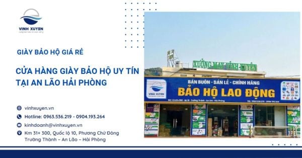Cửa hàng giày bảo hộ uy tín tại An Lão Hải Phòng