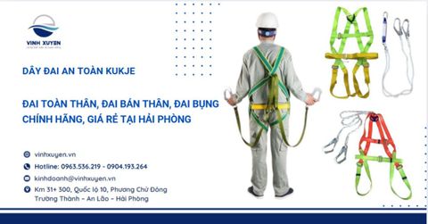 Dây Đai An Toàn Kukje Chính Hãng Tại Hải Phòng - Giải Pháp Bảo Hộ Tối Ưu