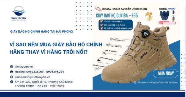 Vì sao nên mua giày bảo hộ chính hãng thay vì hàng trôi nổi?