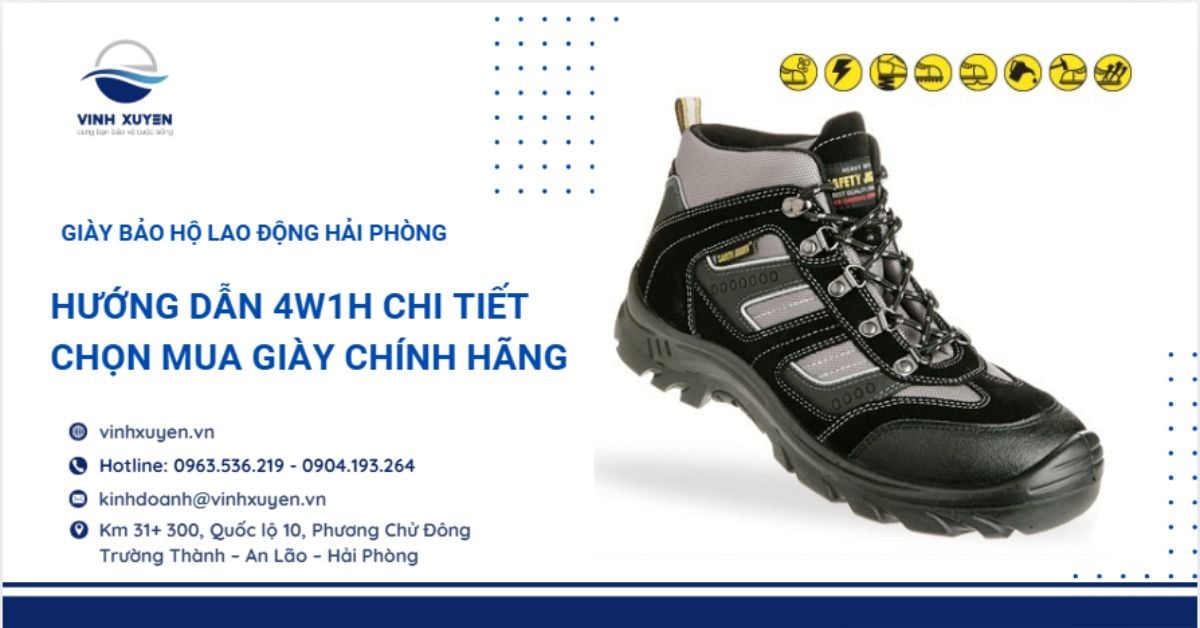 Giày bảo hộ lao động Hải Phòng | Hướng dẫn chi tiết chọn mua chính hãng
