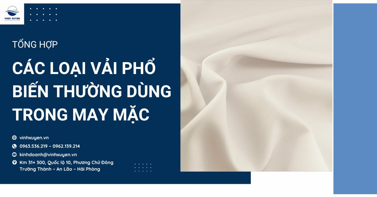 Tổng hợp các loại vải phổ biến thường dùng trong may mặc