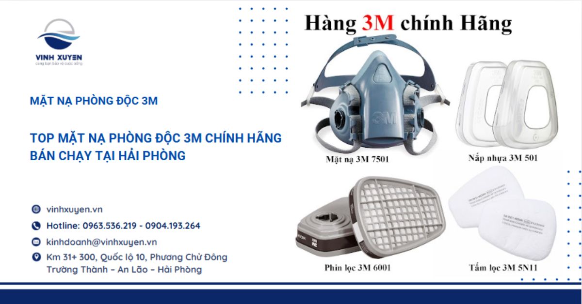 Top mặt nạ phòng độc 3M chính hãng bán chạy tại Hải Phòng