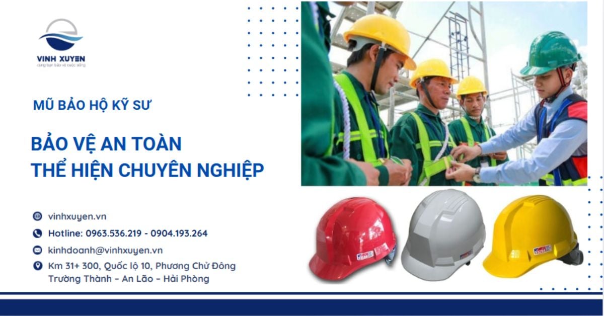 Mũ bảo hộ kỹ sư Hải Phòng - Bảo vệ an toàn, thể hiện chuyên nghiệp