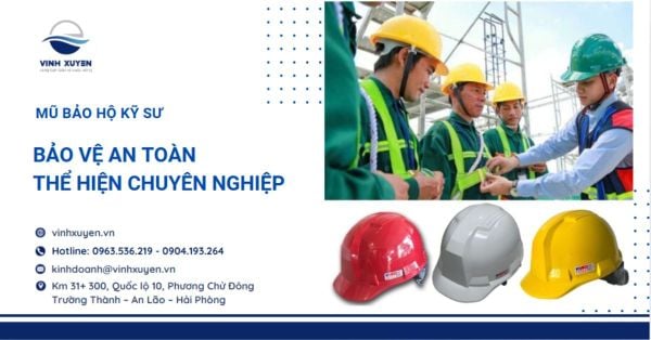 Mũ bảo hộ kỹ sư Hải Phòng - Bảo vệ an toàn, thể hiện chuyên nghiệp
