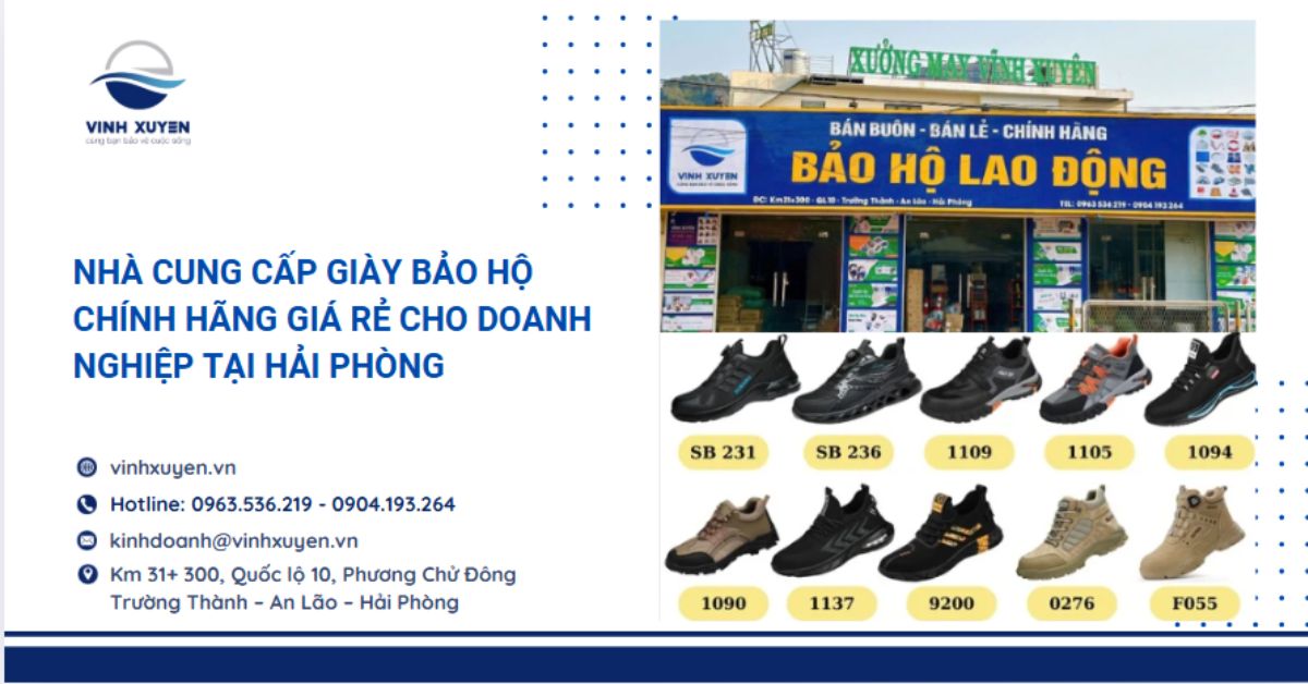 Nhà cung cấp giày bảo hộ chính hãng giá rẻ cho doanh nghiệp tại Hải Phòng