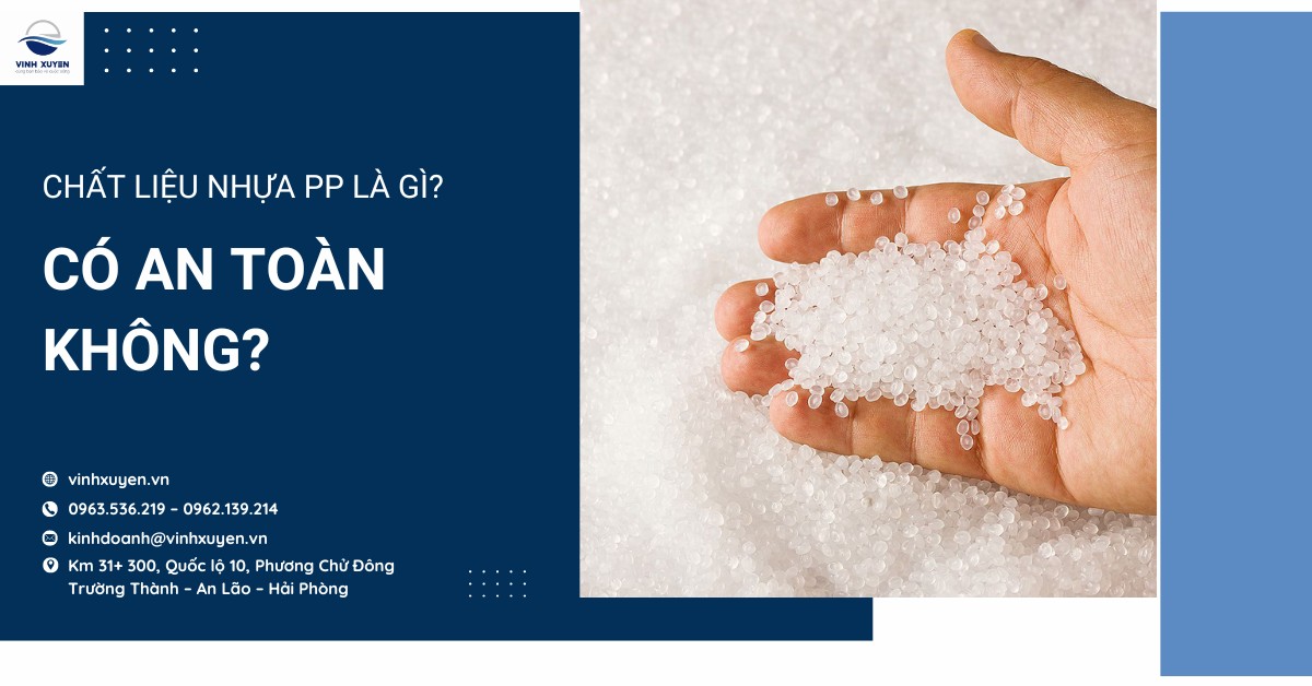 Chất liệu nhựa PP là gì? Có an toàn không?