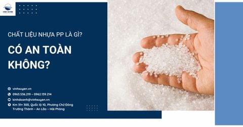 Chất liệu nhựa PP là gì? Có an toàn không?