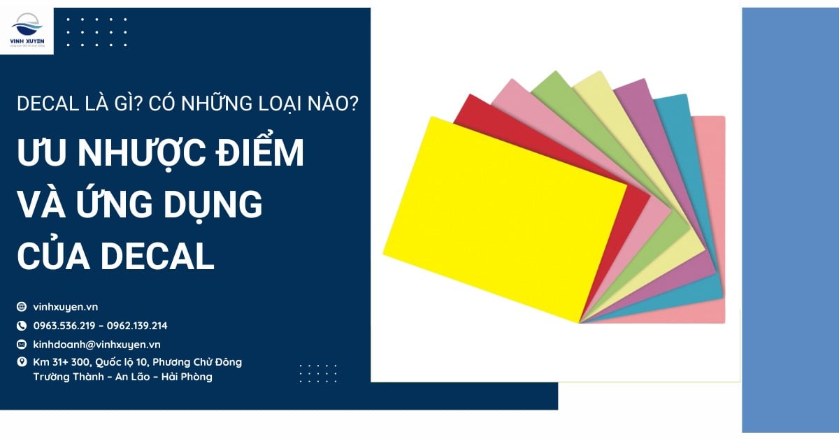 Decal là gì? Có những loại nào? Ưu nhược điểm và ứng dụng