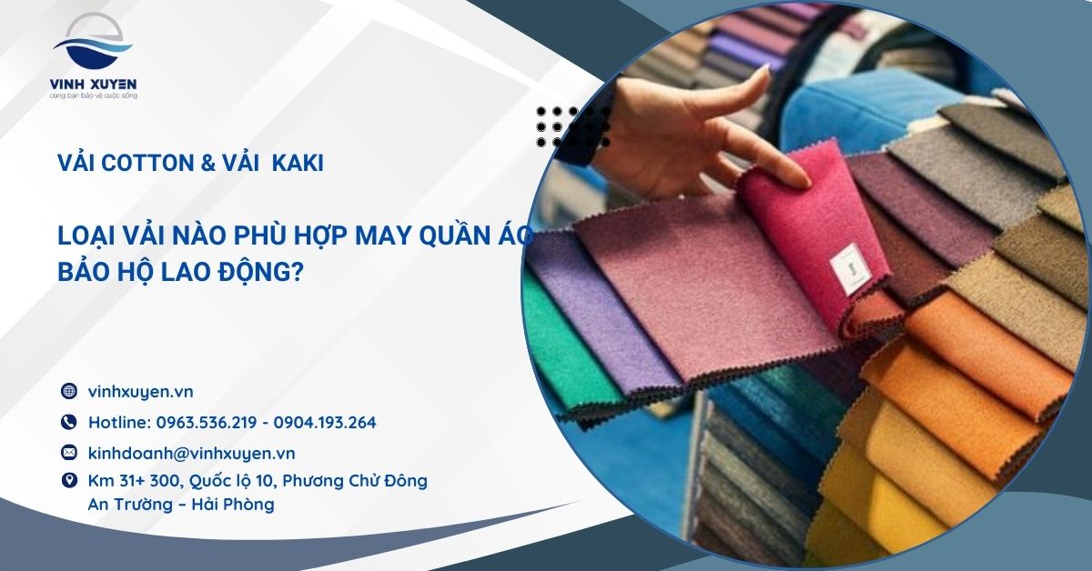 Cotton vs Kaki: Loại Vải Nào Phù Hợp May Quần Áo Bảo Hộ Lao Động?