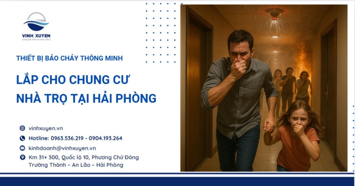 Thiết Bị Báo Cháy Thông Minh 2025 | Lắp Cho Chung Cư, Nhà Trọ Tại Hải Phòng