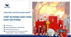 Thiết bị phòng cháy chữa cháy Hải Phòng - Chính hãng, giá rẻ cho doanh nghiệp
