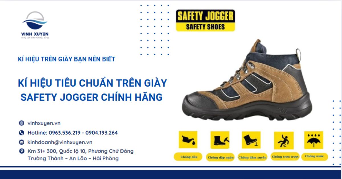 Tiêu chuẩn giày Safety Jogger chính hãng - Kí hiệu trên giày bạn nên biết