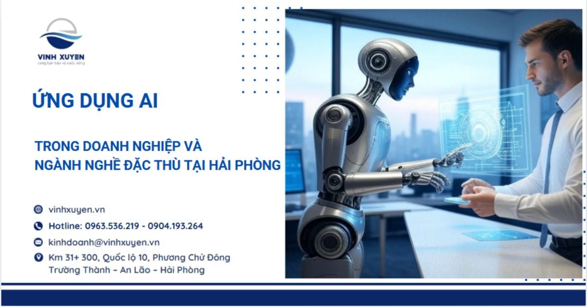 Ứng dụng AI trong doanh nghiệp và ngành nghề đặc thù tại Hải Phòng