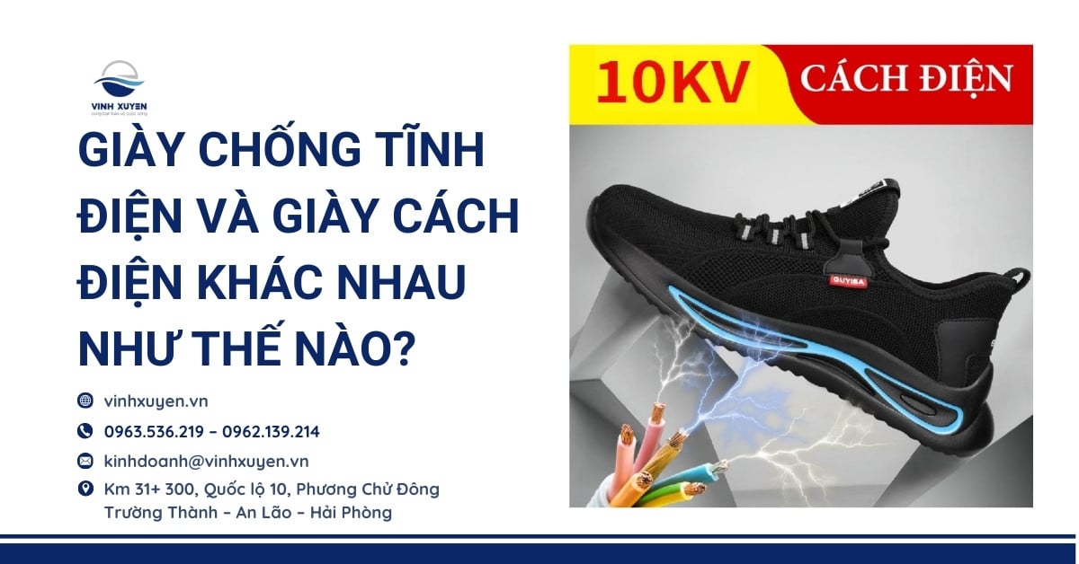Giày chống tĩnh điện và giày cách điện khác nhau như thế nào?
