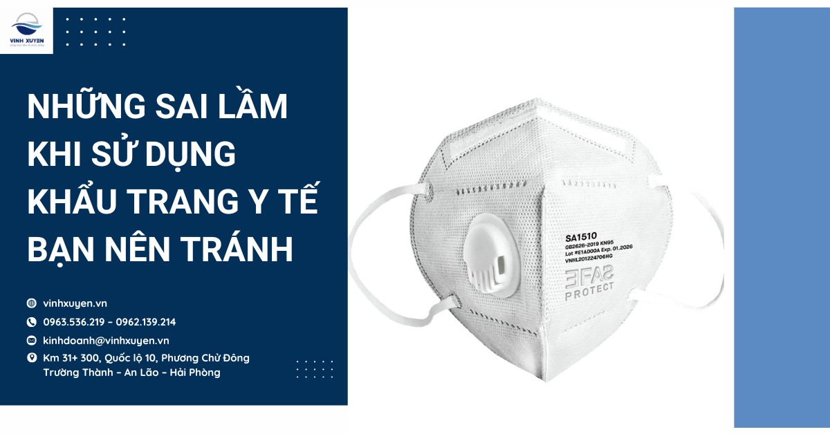Những sai lầm khi sử dụng khẩu trang y tế bạn nên tránh
