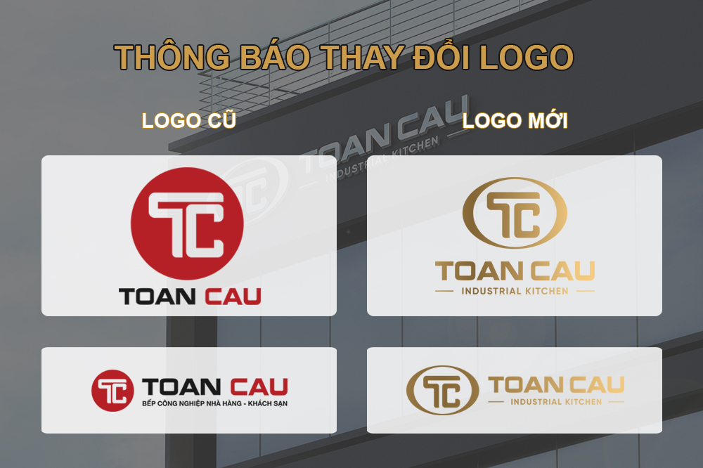 Thông báo thay đổi logo và bộ nhận diện thương hiệu Bếp Toàn Cầu