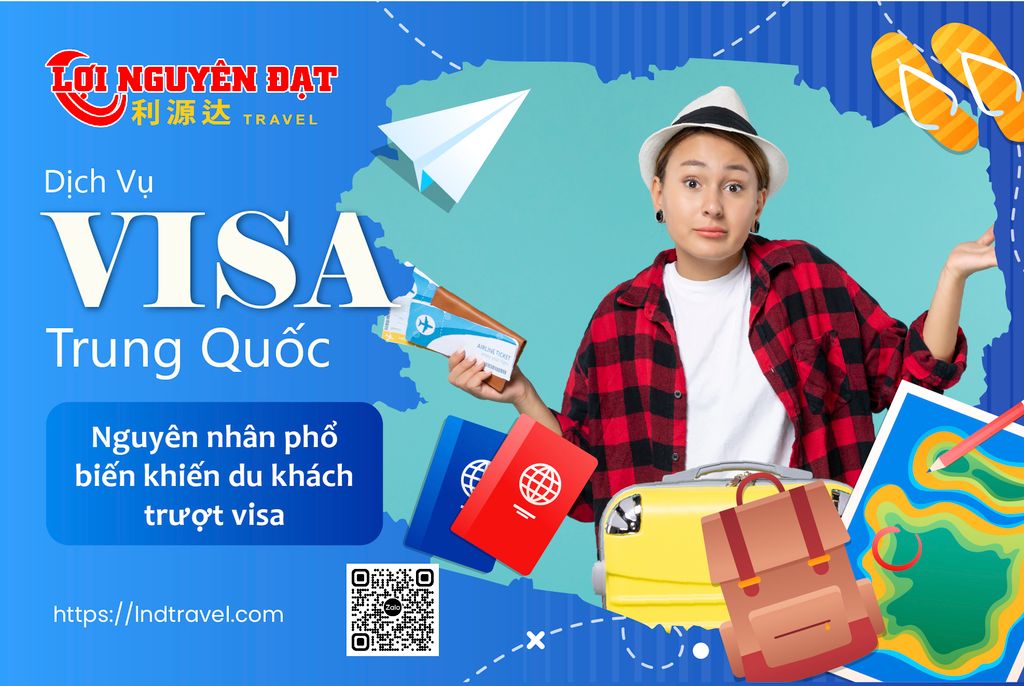 NGUYÊN NHÂN PHỔ BIẾN KHIẾN DU KHÁCH TRƯỢT VISA